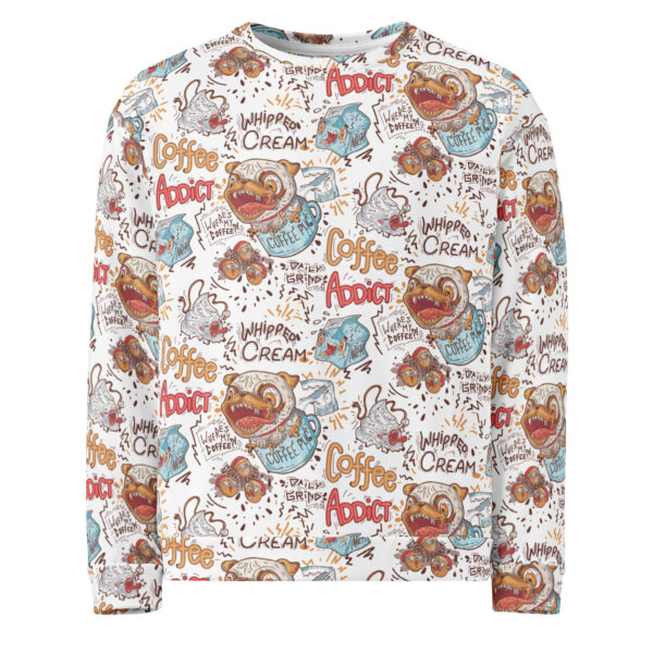 Coffee addict sweatshirt