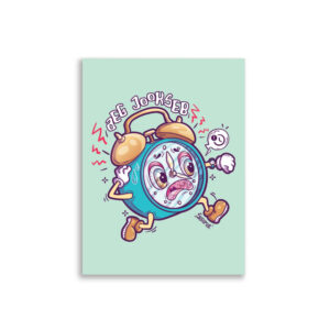 Chronically Late Poster