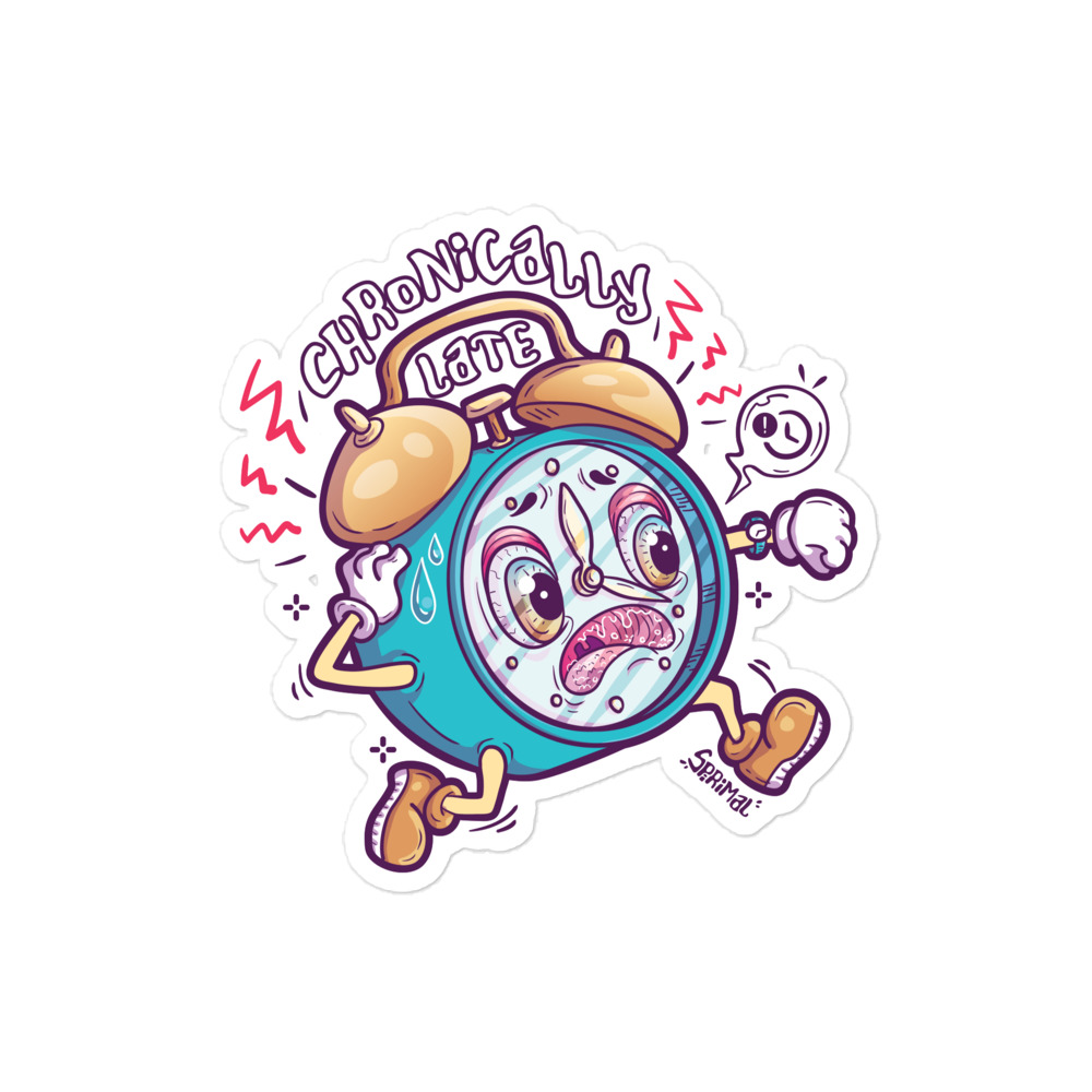 Chronically Late Sticker - Image 6