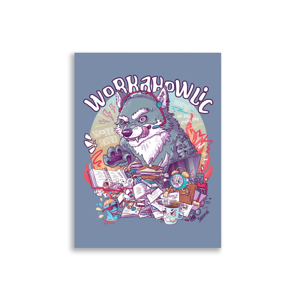 Workaholic Poster - Image 5