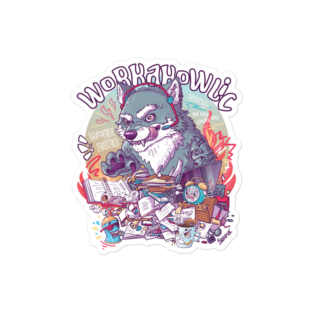 Workaholic Sticker - Image 5