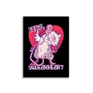 Feral Squeakheart Poster