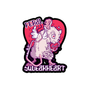 Feral Squeakheart Sticker